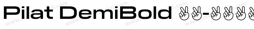 Pilat DemiBold 粗体字体转换